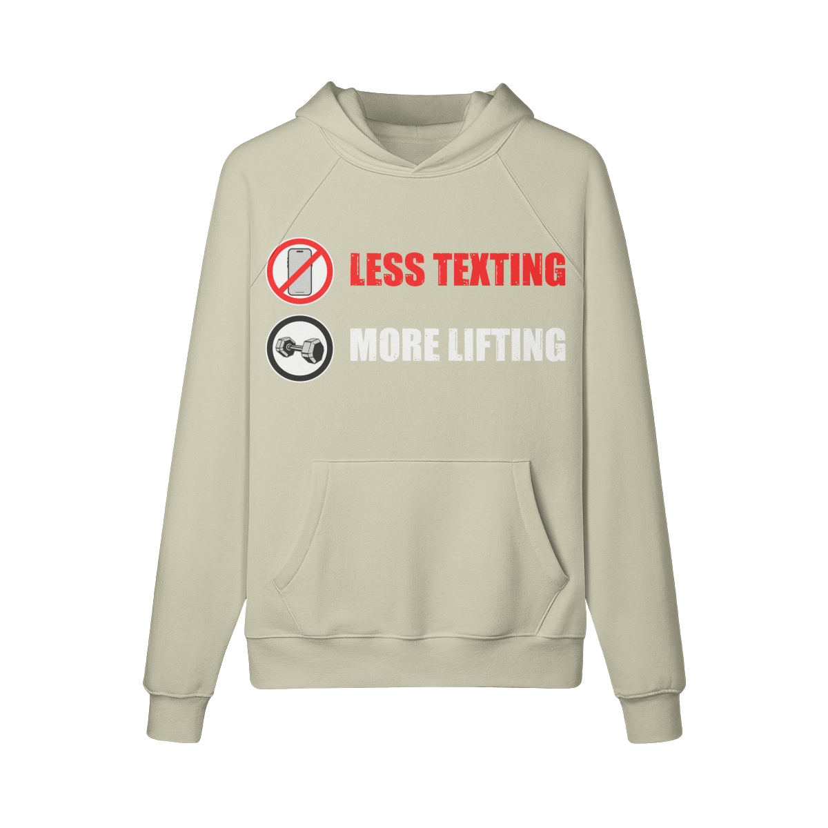 LESS TEXTING MORE LIFTING- Hoodie-Camel-League of Lifters