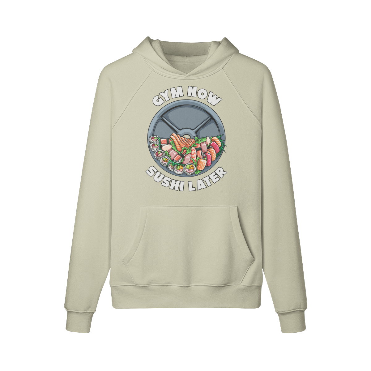 GYM NOW SUSHI LATER- Hoodie-Camel-League of Lifters