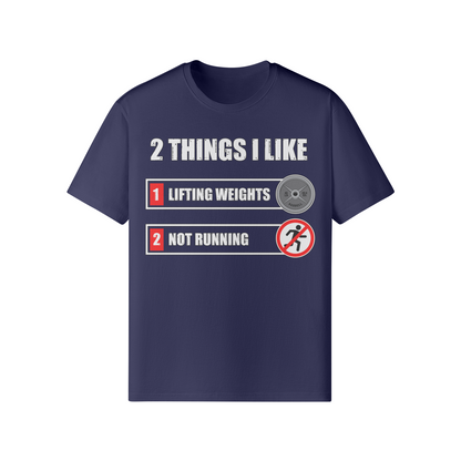 2 THINGS I LIKE- Classic T-Shirt-Dark Navy-League of Lifters