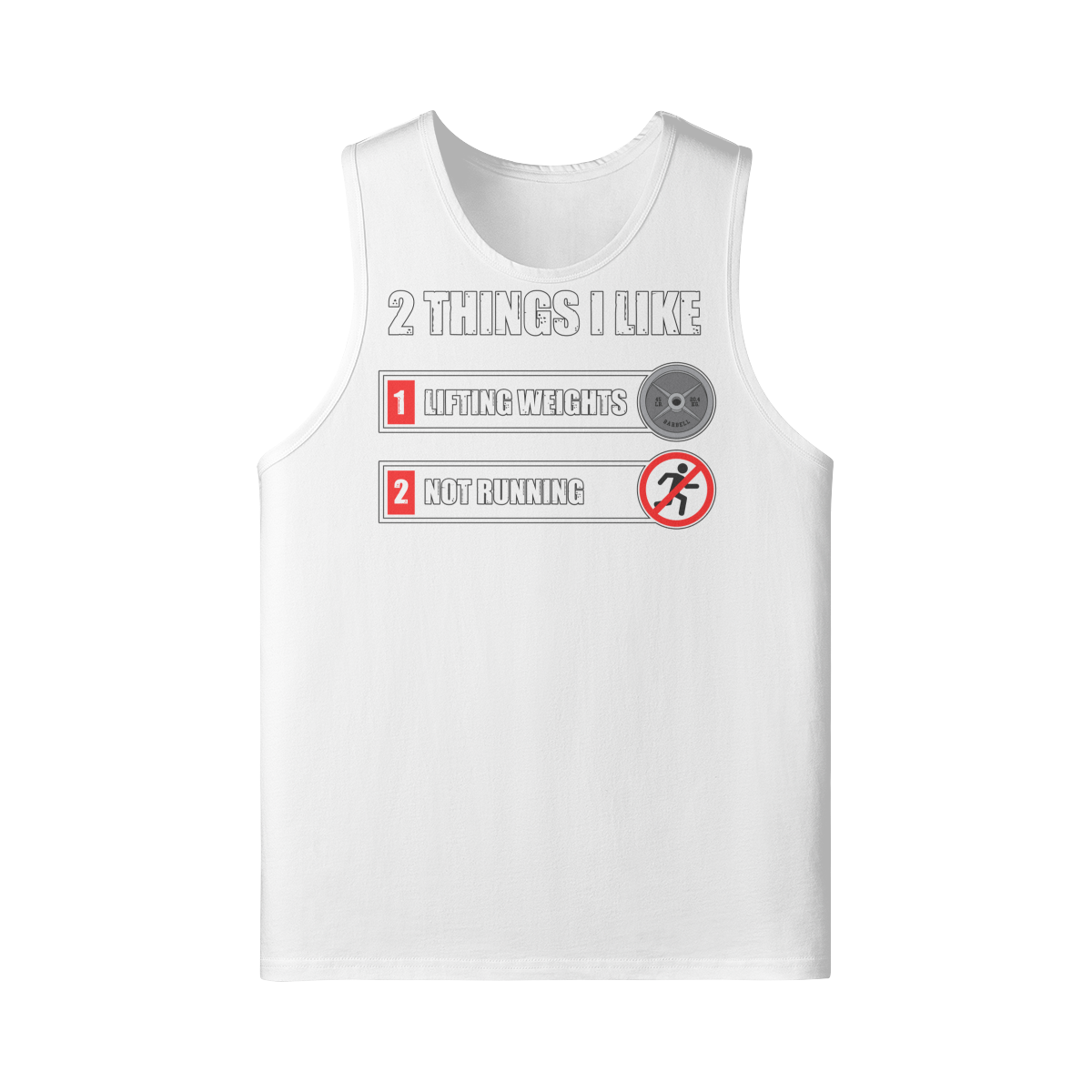 2 THINGS I LIKE- Tank Top-White-League of Lifters