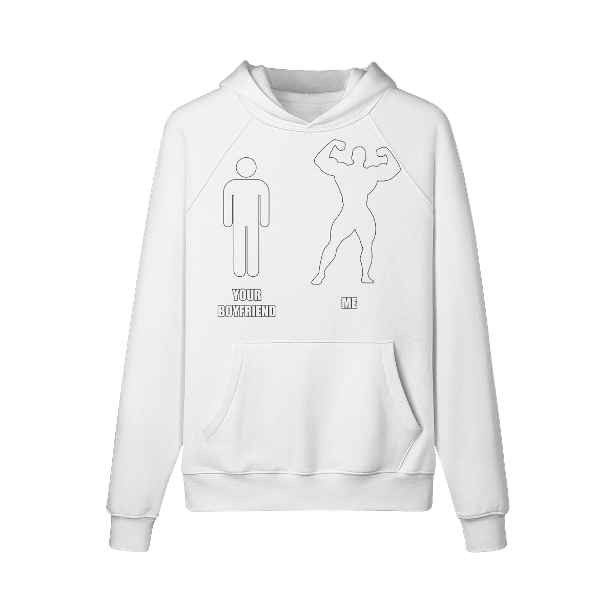 YOUR BOYFRIEND VS ME- Hoodie-White-League of Lifters
