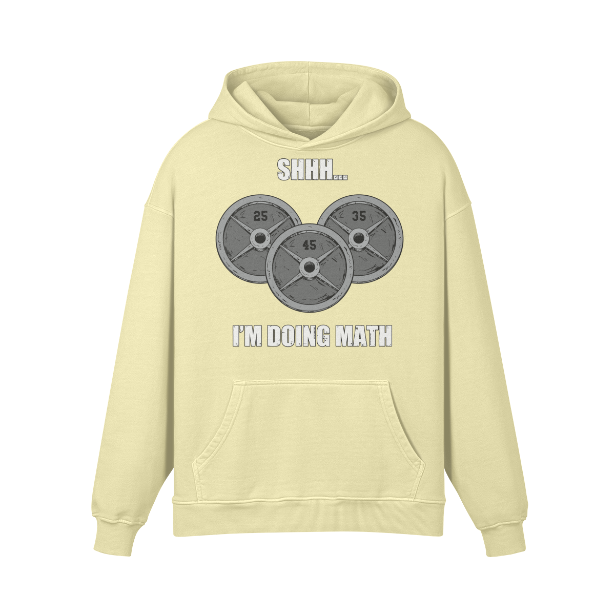 SHHH...I'M DOING MATH- Oversized Hoodie-Pale Spring Bud-League of Lifters