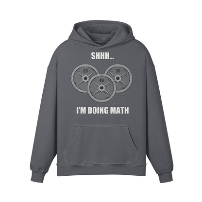 SHHH...I'M DOING MATH- Oversized Hoodie-Carbon Gray-League of Lifters