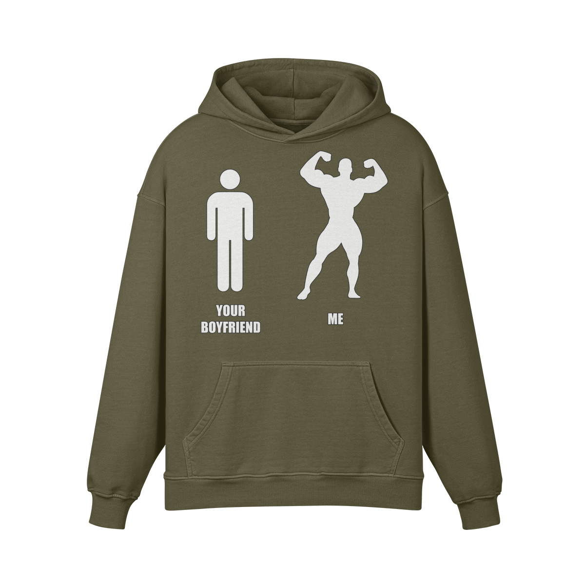 YOUR BOYFRIEND VS ME- Oversized Hoodie-Olive Green-League of Lifters