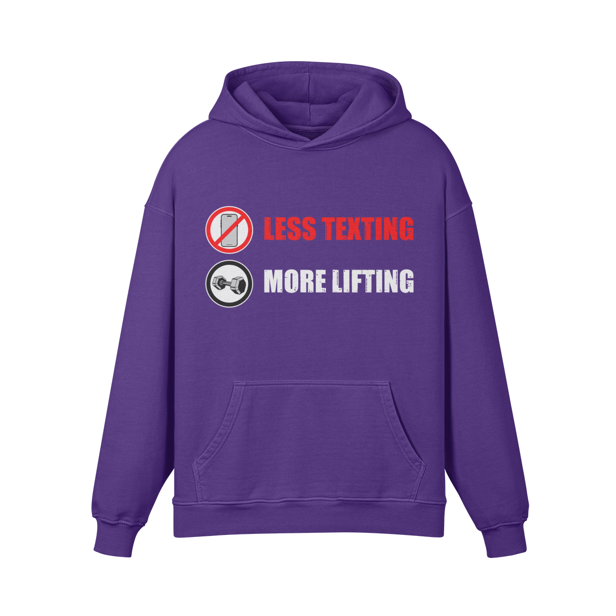 LESS TEXTING MORE LIFTING- Oversized Hoodie-Purple Haze-League of Lifters