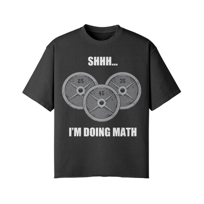 SHHH...I'M DOING MATH- Pump Top-Snow Wash-League of Lifters