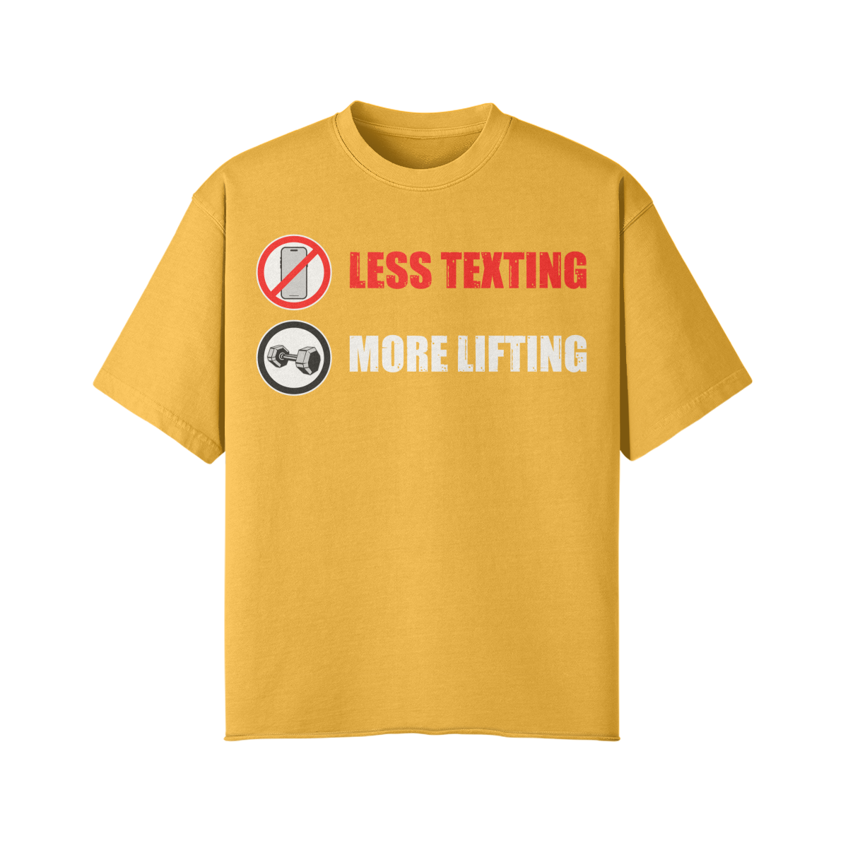 LESS TEXTING MORE LIFTING- Pump Top-Vintage Yellow-League of Lifters
