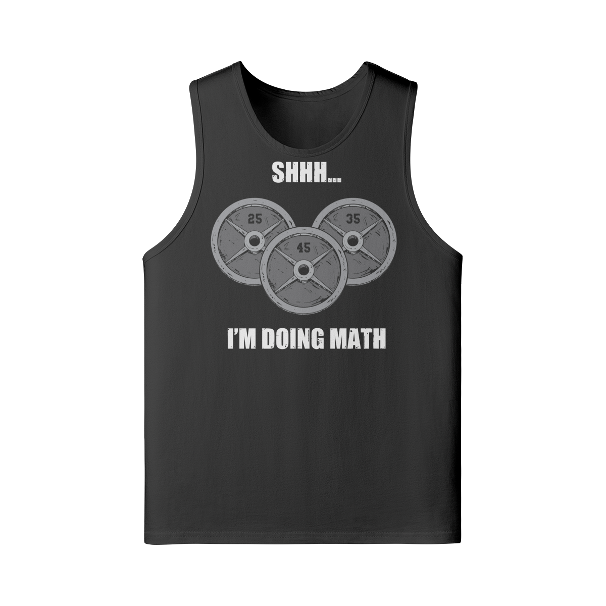 SHHH...I'M DOING MATH- Tank Top-Black-League of Lifters