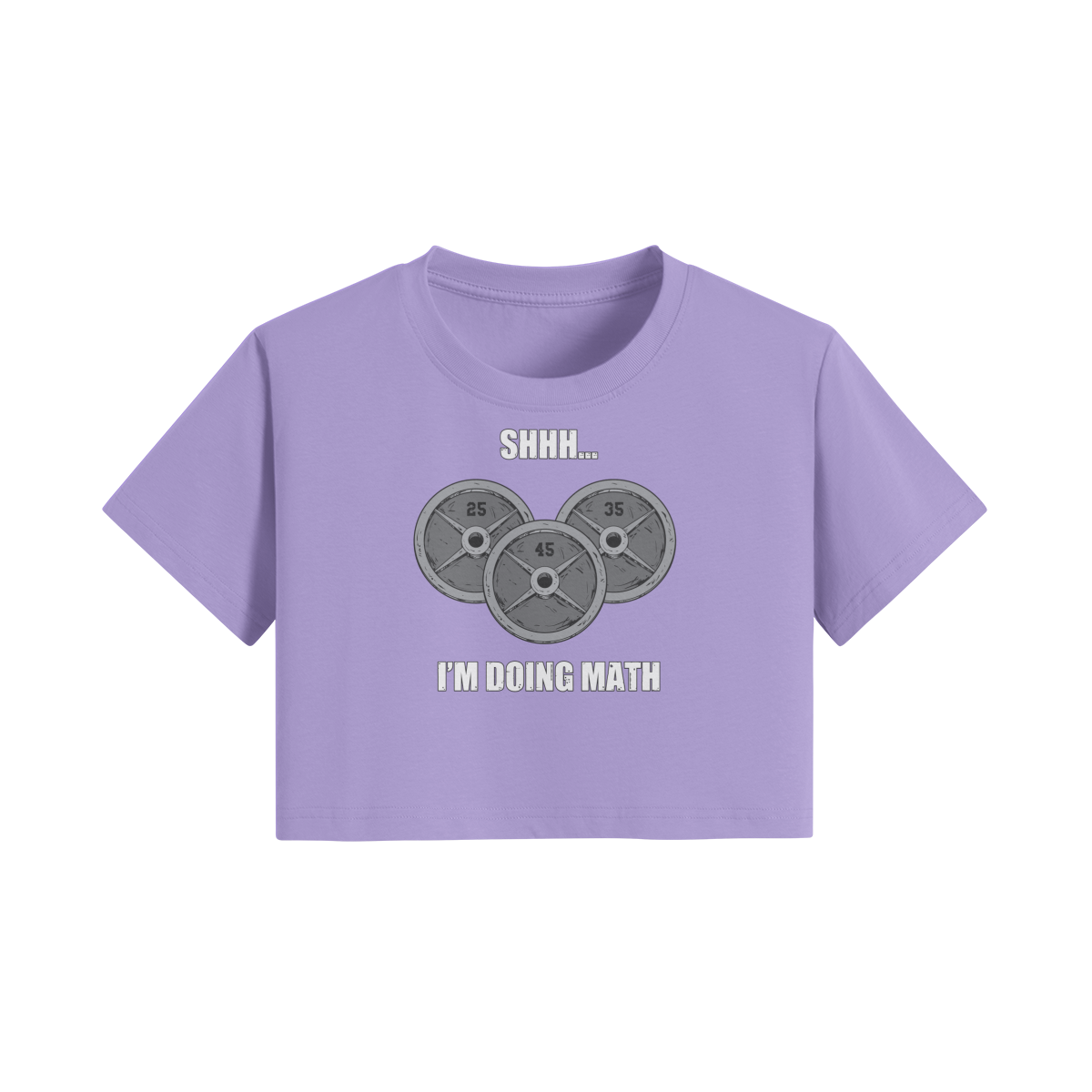 SHHH...I'M DOING MATH- Womens Crop Top-Lavender-League of Lifters
