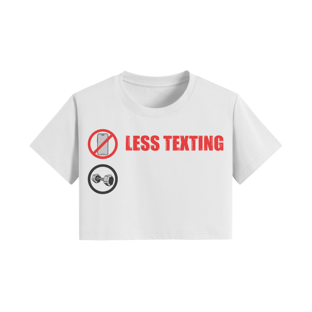 LESS TEXTING MORE LIFTING- Womens Crop Top-White-League of Lifters