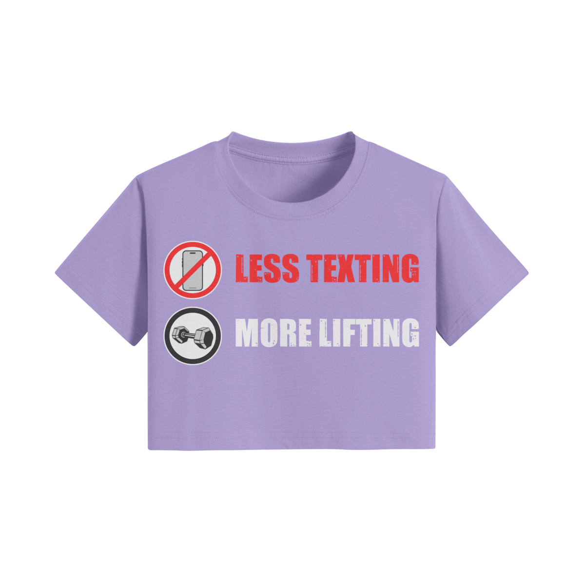 LESS TEXTING MORE LIFTING- Womens Crop Top-Lavender-League of Lifters