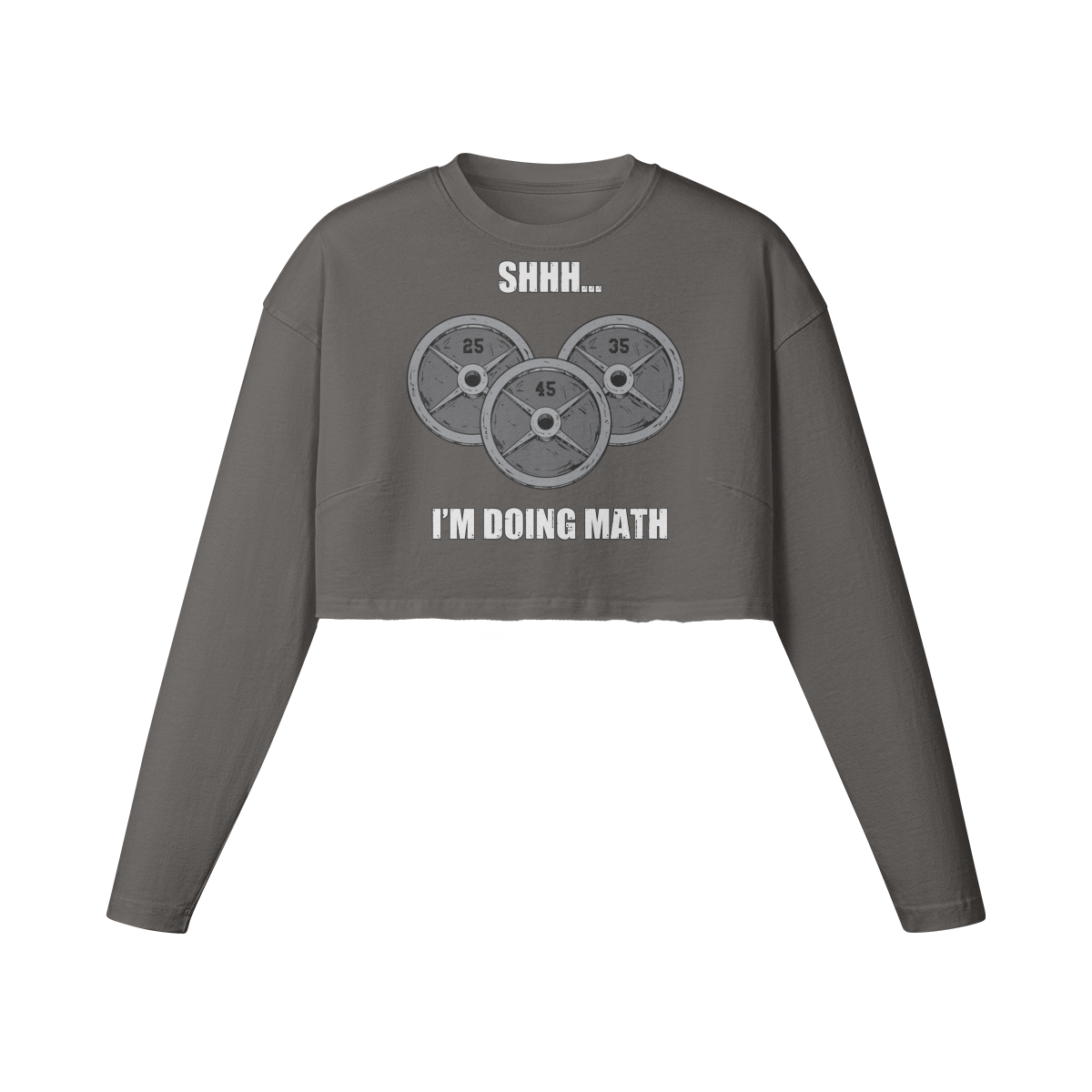 SHHH...I'M DOING MATH- Womens Long Sleeve Crop Top-Granite Gray-League of Lifters