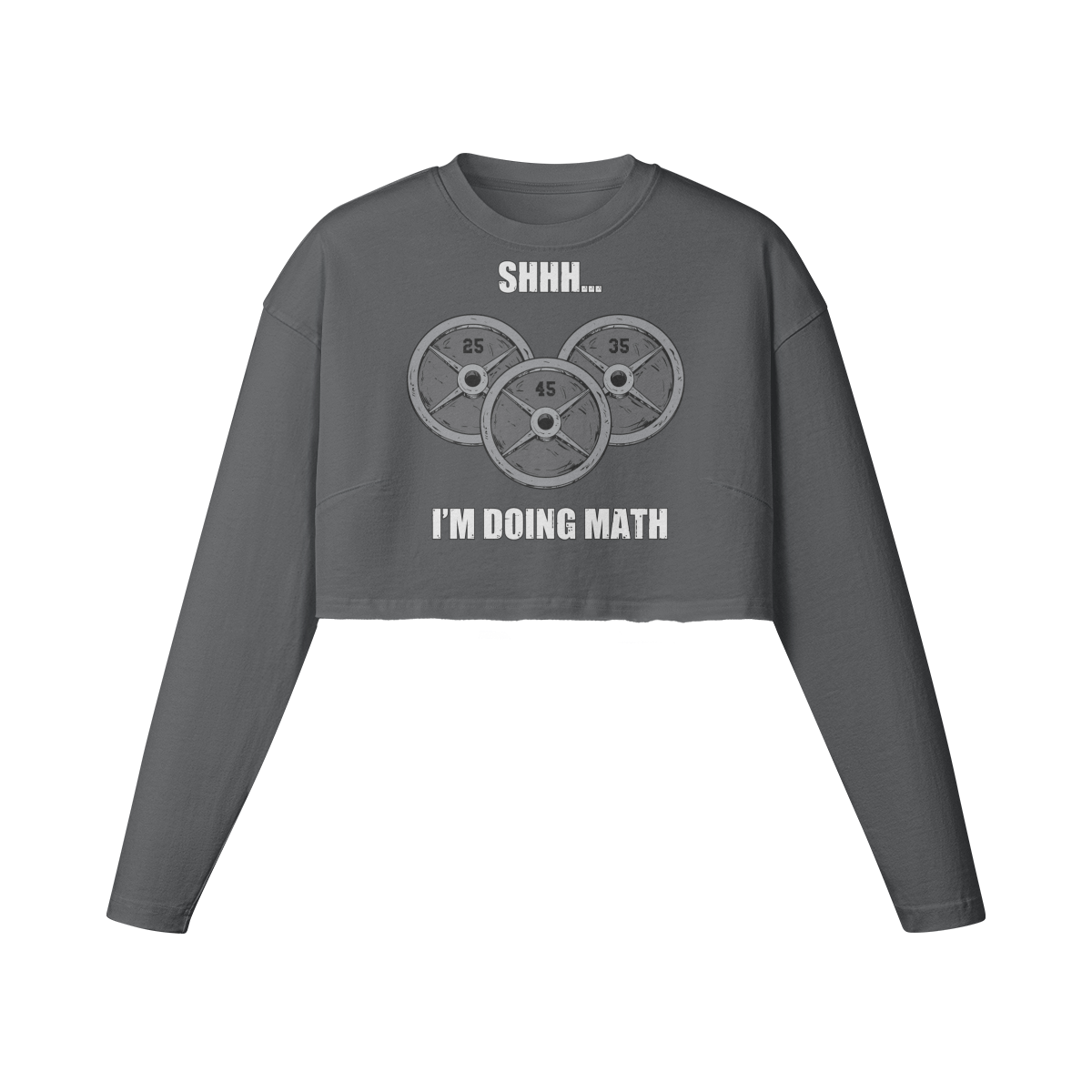SHHH...I'M DOING MATH- Womens Long Sleeve Crop Top-Carbon Gray-League of Lifters