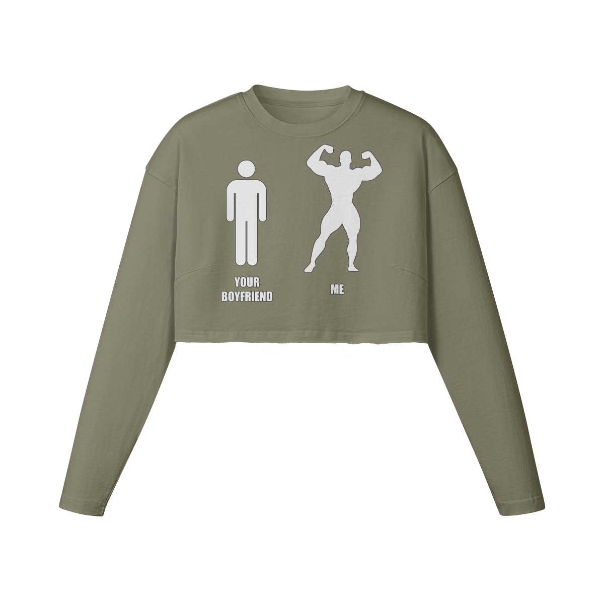 YOUR BOYFRIEND VS ME- Womens Long Sleeve Crop Top-Artichoke-League of Lifters