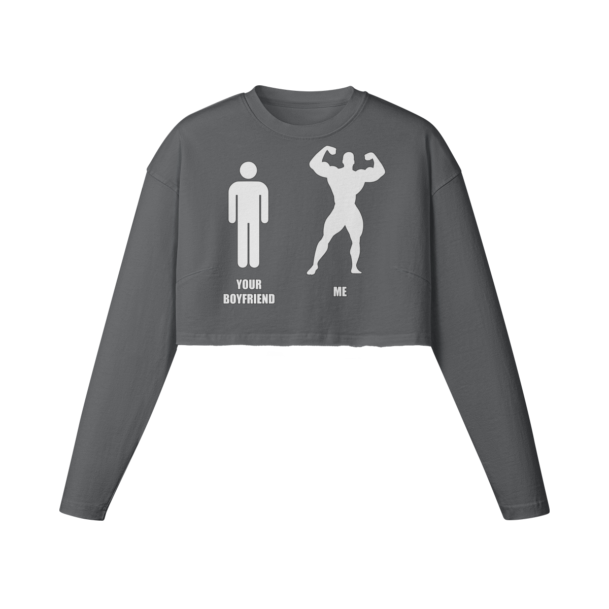 YOUR BOYFRIEND VS ME- Womens Long Sleeve Crop Top-Carbon Gray-League of Lifters