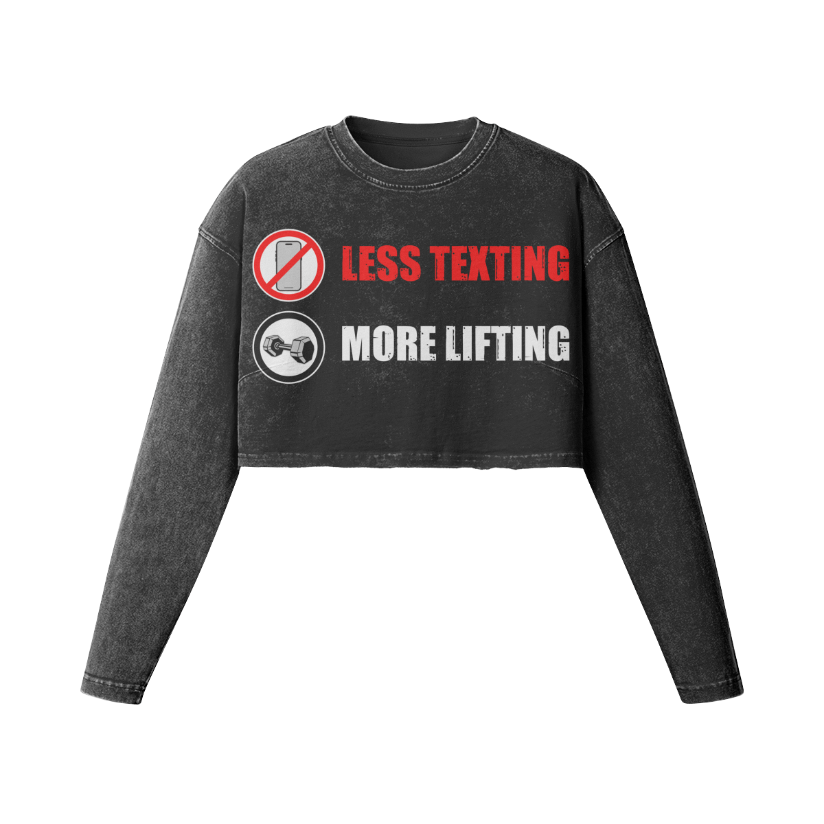 LESS TEXTING MORE LIFTING- Womens Long Sleeve Crop Top-Faded Black-League of Lifters