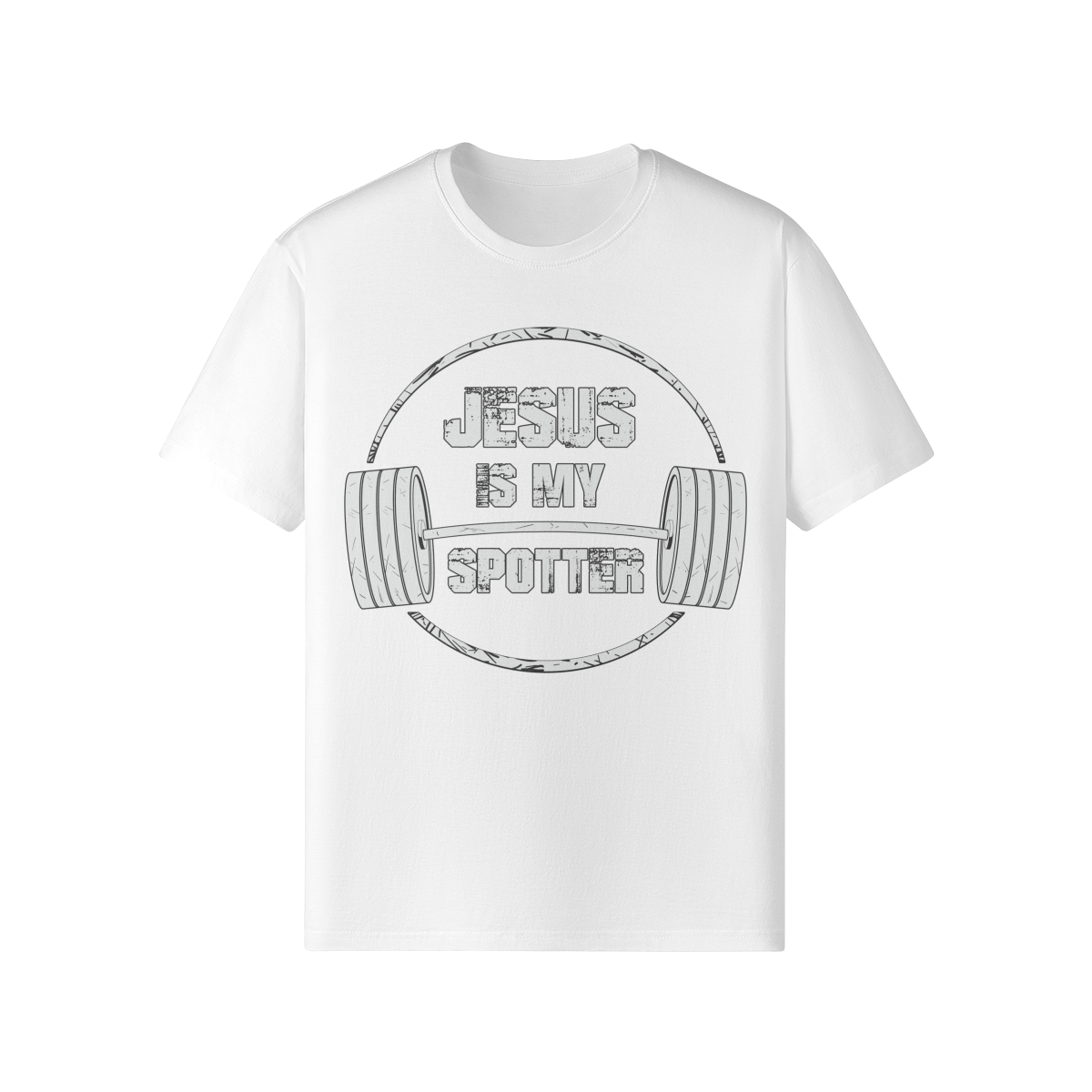JESUS IS MY SPOTTER (TEXT)- Classic T-Shirt-White-League of Lifters