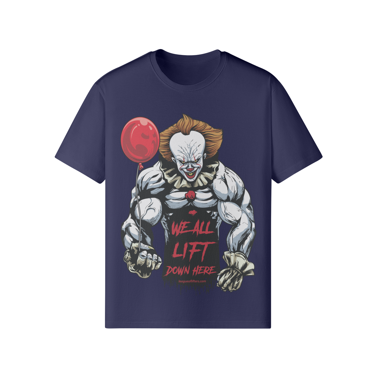 WE ALL LIFT DOWN HERE (BALLOON)- Classic T-Shirt-Dark Navy-League of Lifters