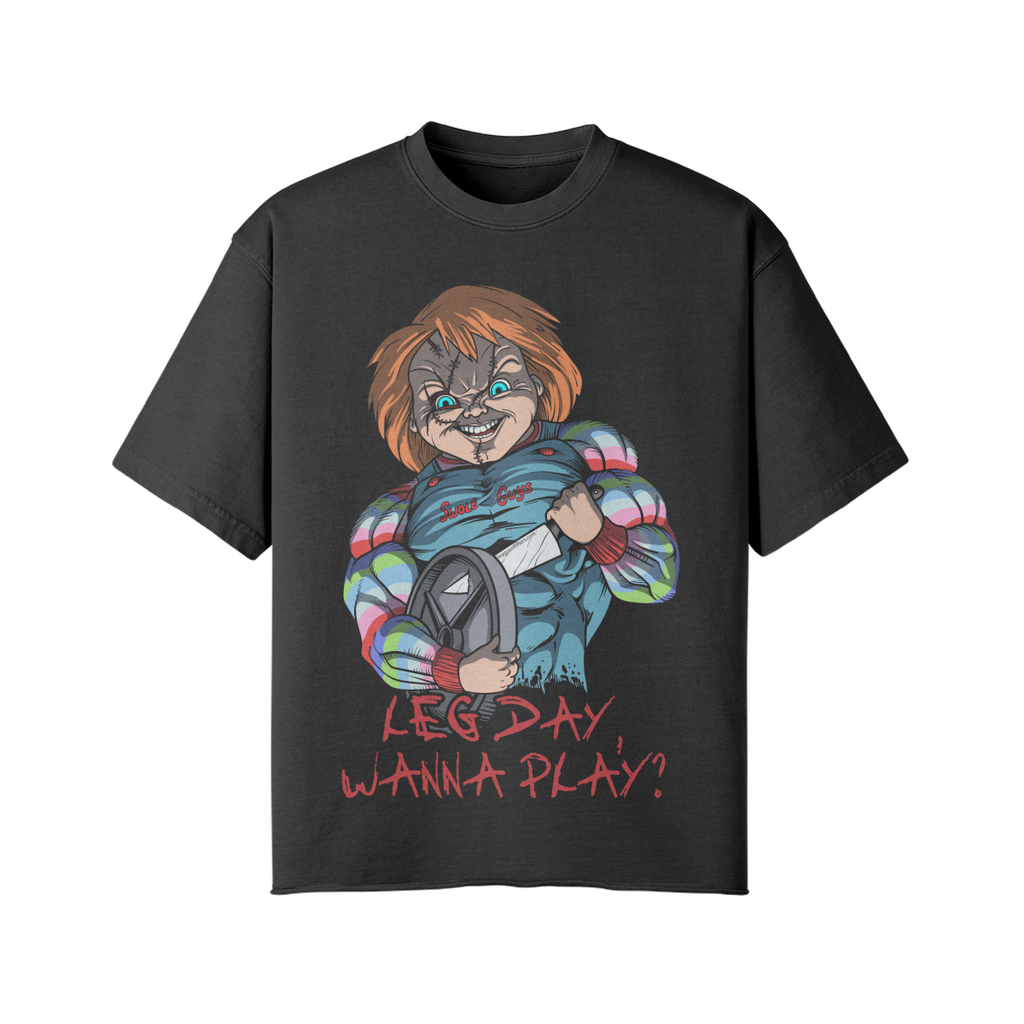 LEG DAY WANNA PLAY?- Pump Top-Snow Wash-League of Lifters