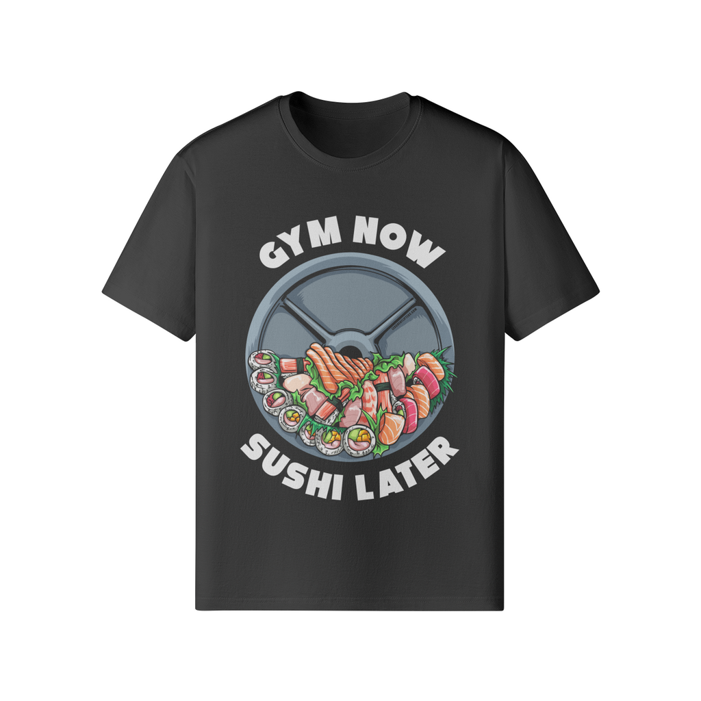 GYM NOW SUSHI LATER- Classic T-Shirt-Black-League of Lifters