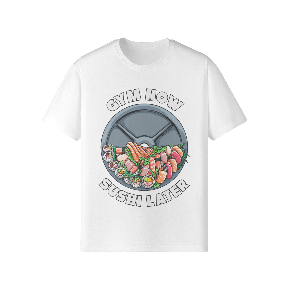 GYM NOW SUSHI LATER- Classic T-Shirt-White-League of Lifters