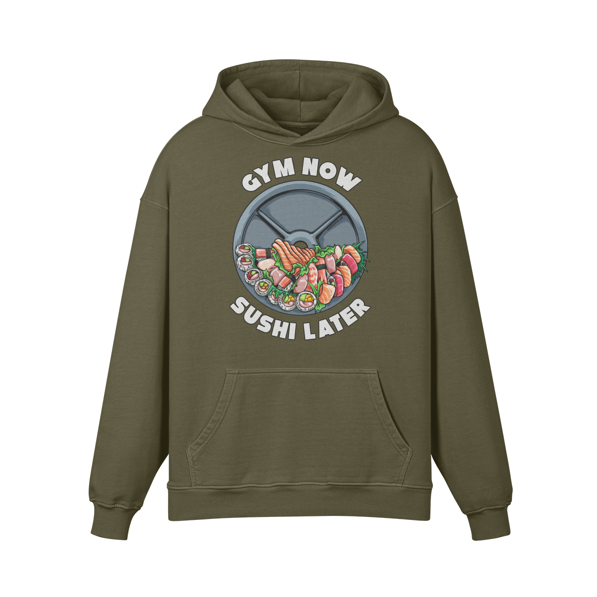 GYM NOW SUSHI LATER- Oversized Hoodie-Olive Green-League of Lifters