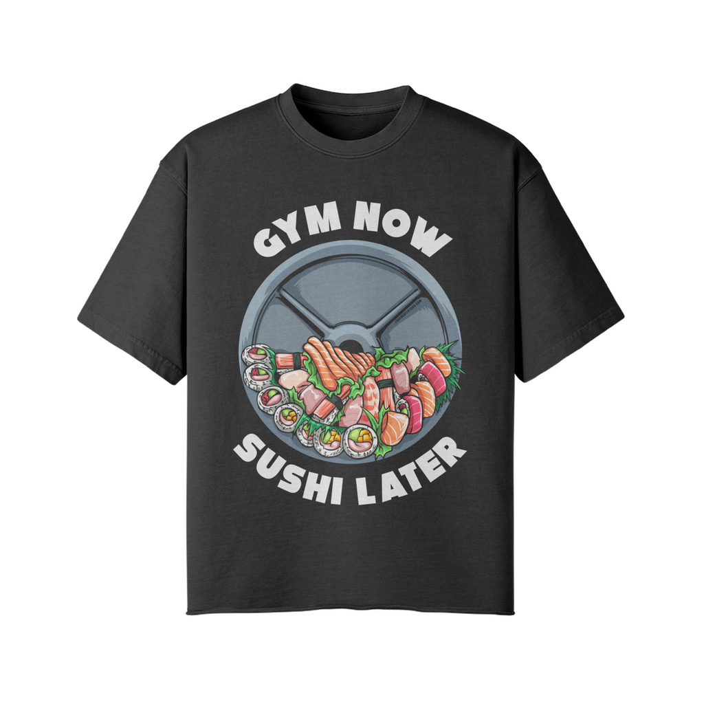 GYM NOW SUSHI LATER- Pump Top-Snow Wash-League of Lifters