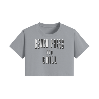 BENCH PRESS AND CHILL- Womens Crop Top-Light Gray-League of Lifters