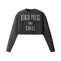 BENCH PRESS AND CHILL- Womens Long Sleeve Crop Top-Faded Black-League of Lifters