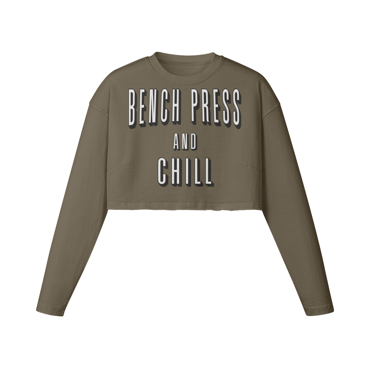 BENCH PRESS AND CHILL- Womens Long Sleeve Crop Top-Army Brown-League of Lifters