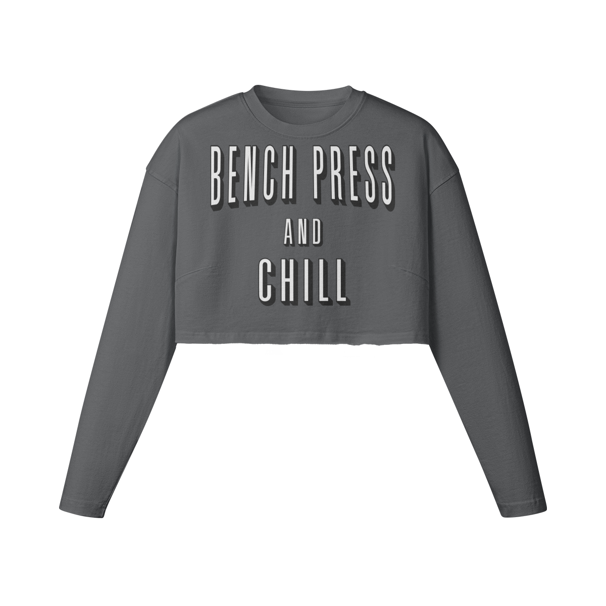 BENCH PRESS AND CHILL- Womens Long Sleeve Crop Top-Carbon Gray-League of Lifters