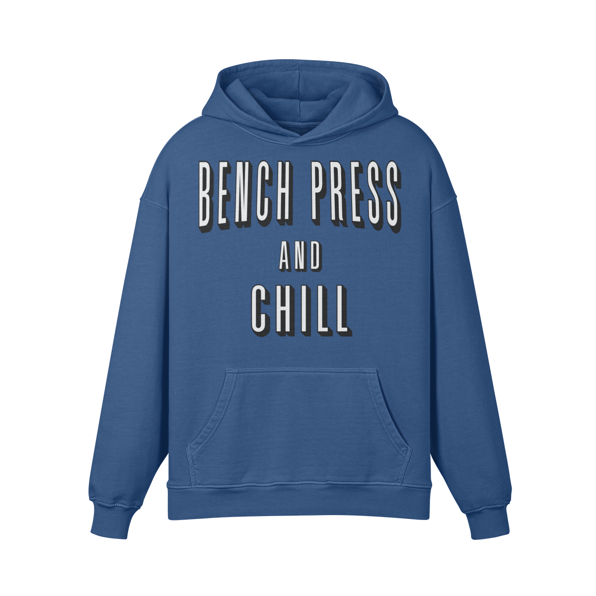 BENCH PRESS AND CHILL- Oversized Hoodie-Kashmir Blue-League of Lifters
