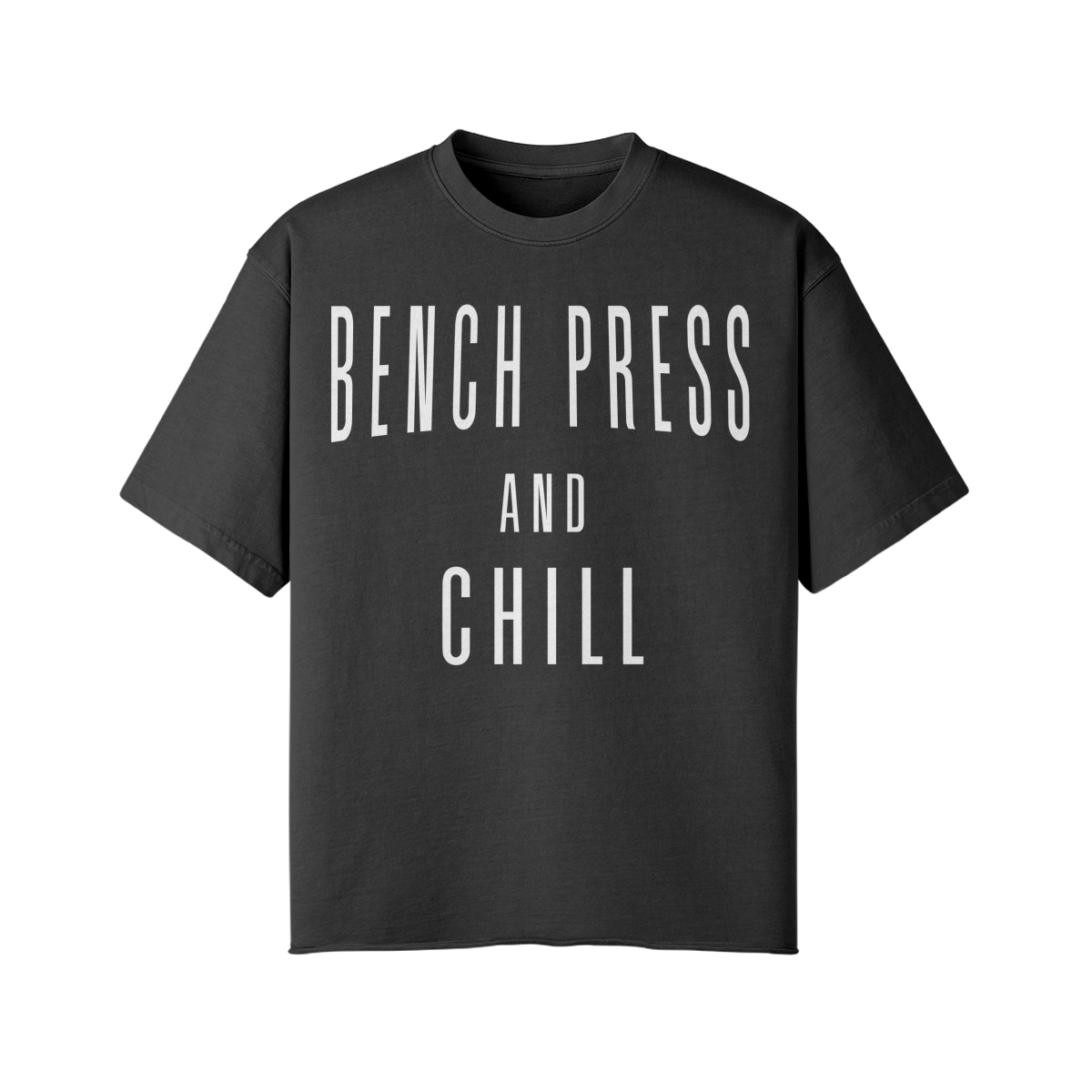 BENCH PRESS AND CHILL- Pump Top-Snow Wash-League of Lifters