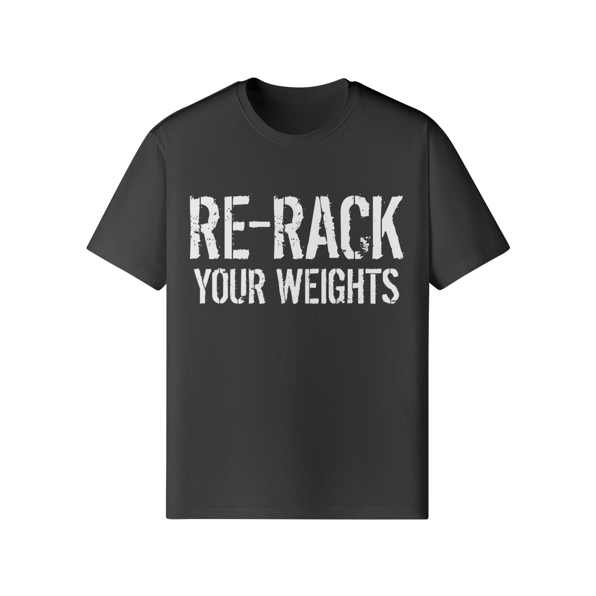 RE-RACK YOUR WEIGHTS- Classic T-Shirt-Black-League of Lifters