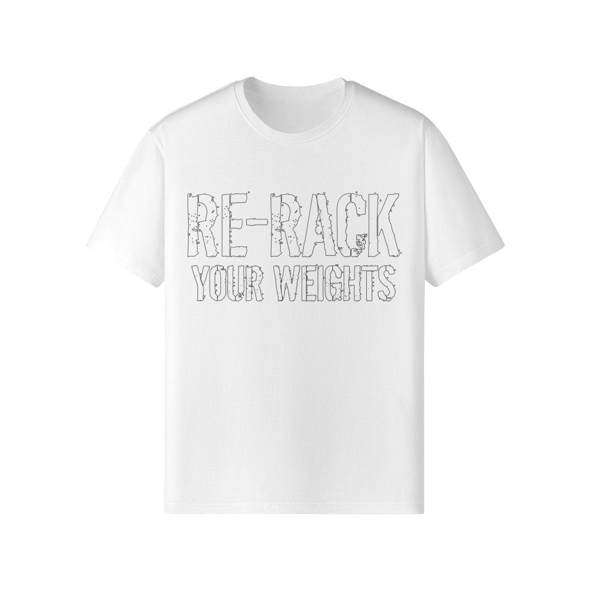 RE-RACK YOUR WEIGHTS- Classic T-Shirt-White-League of Lifters
