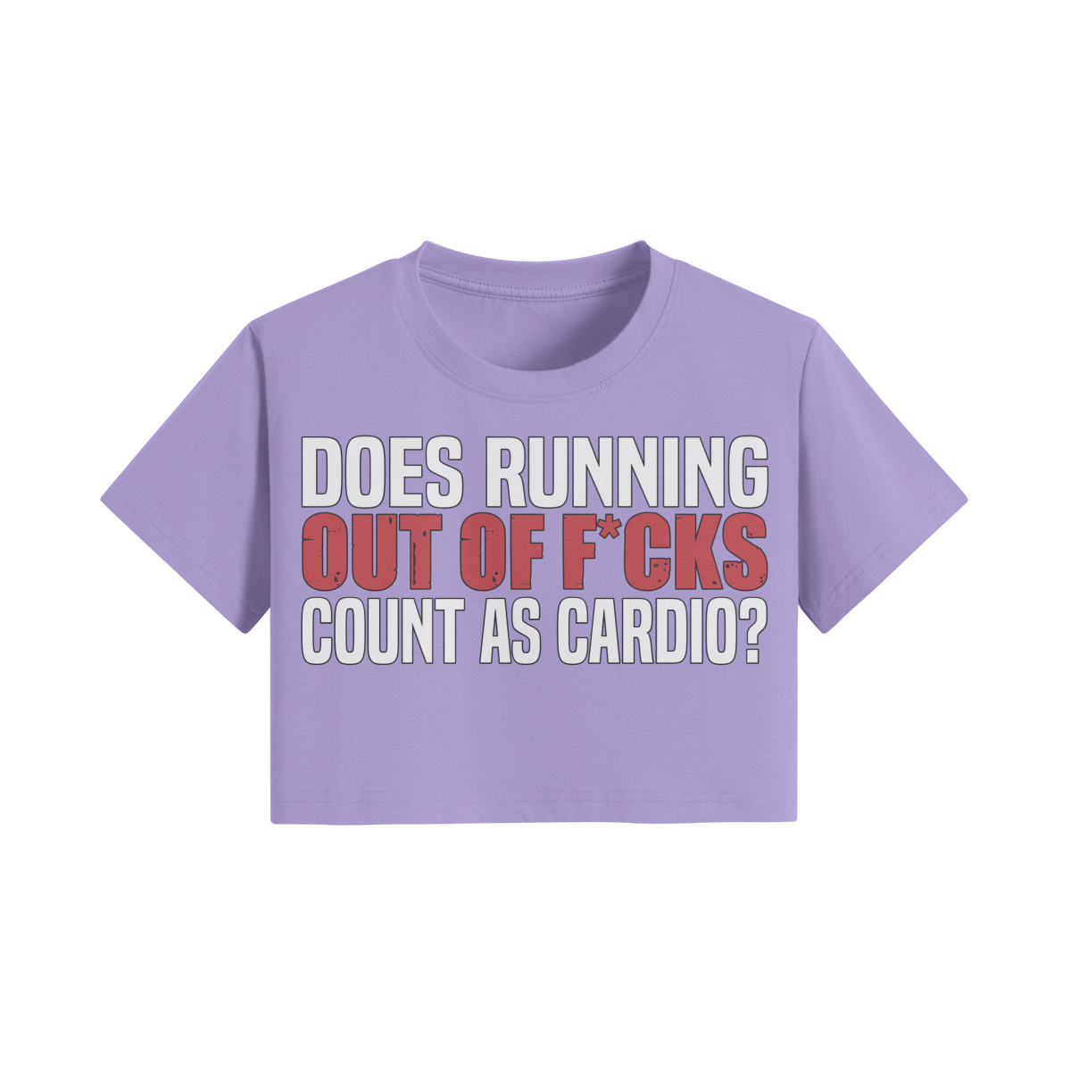 DOES RUNNING OUT OF F*CKS COUNT AS CARDIO- Womens Crop Top-Lavender-League of Lifters
