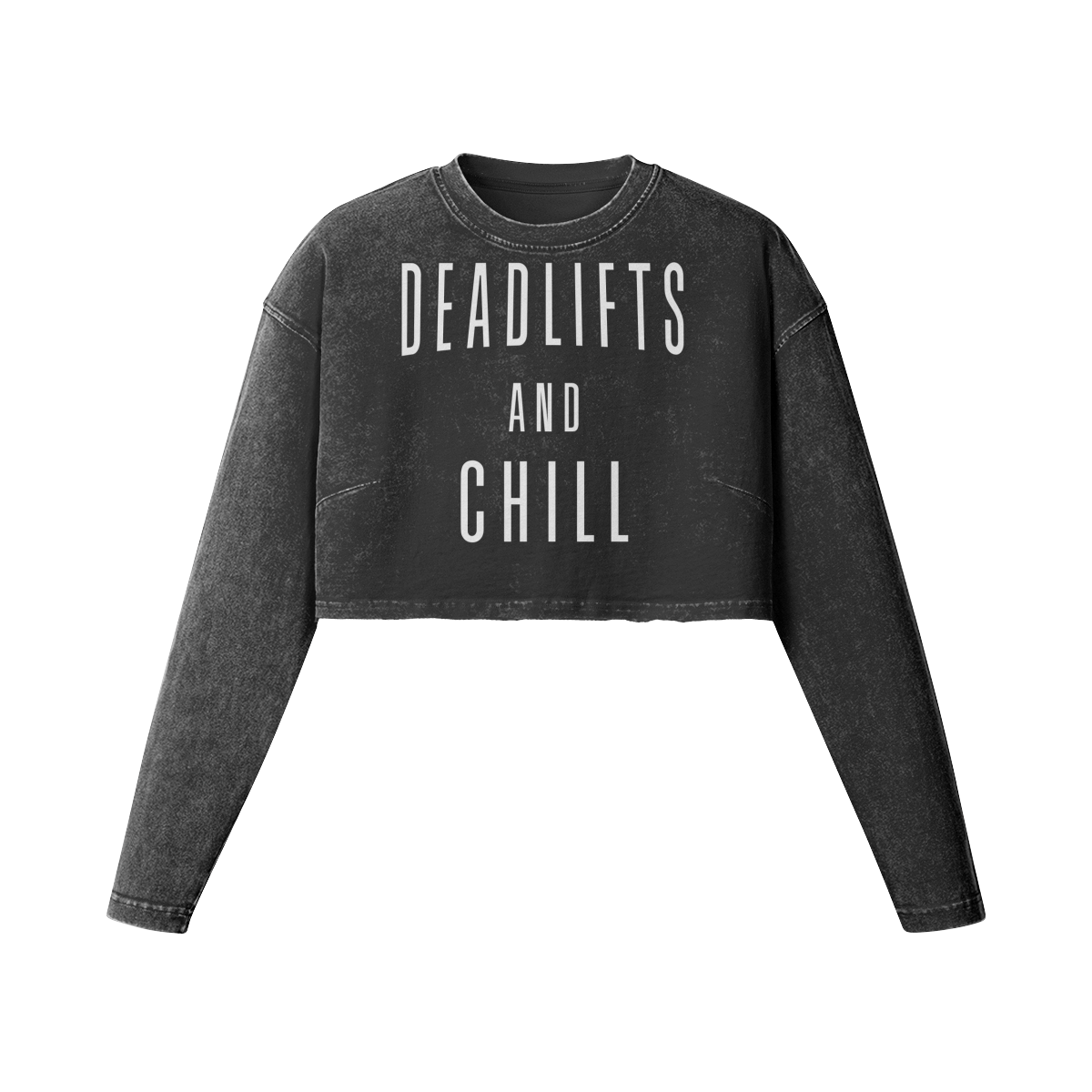 DEADLIFTS AND CHILL- Womens Long Sleeve Crop Top-Faded Black-League of Lifters