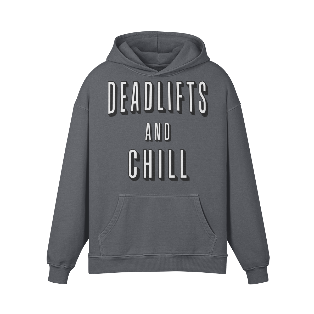 DEADLIFTS AND CHILL- Oversized Hoodie-Carbon Gray-League of Lifters