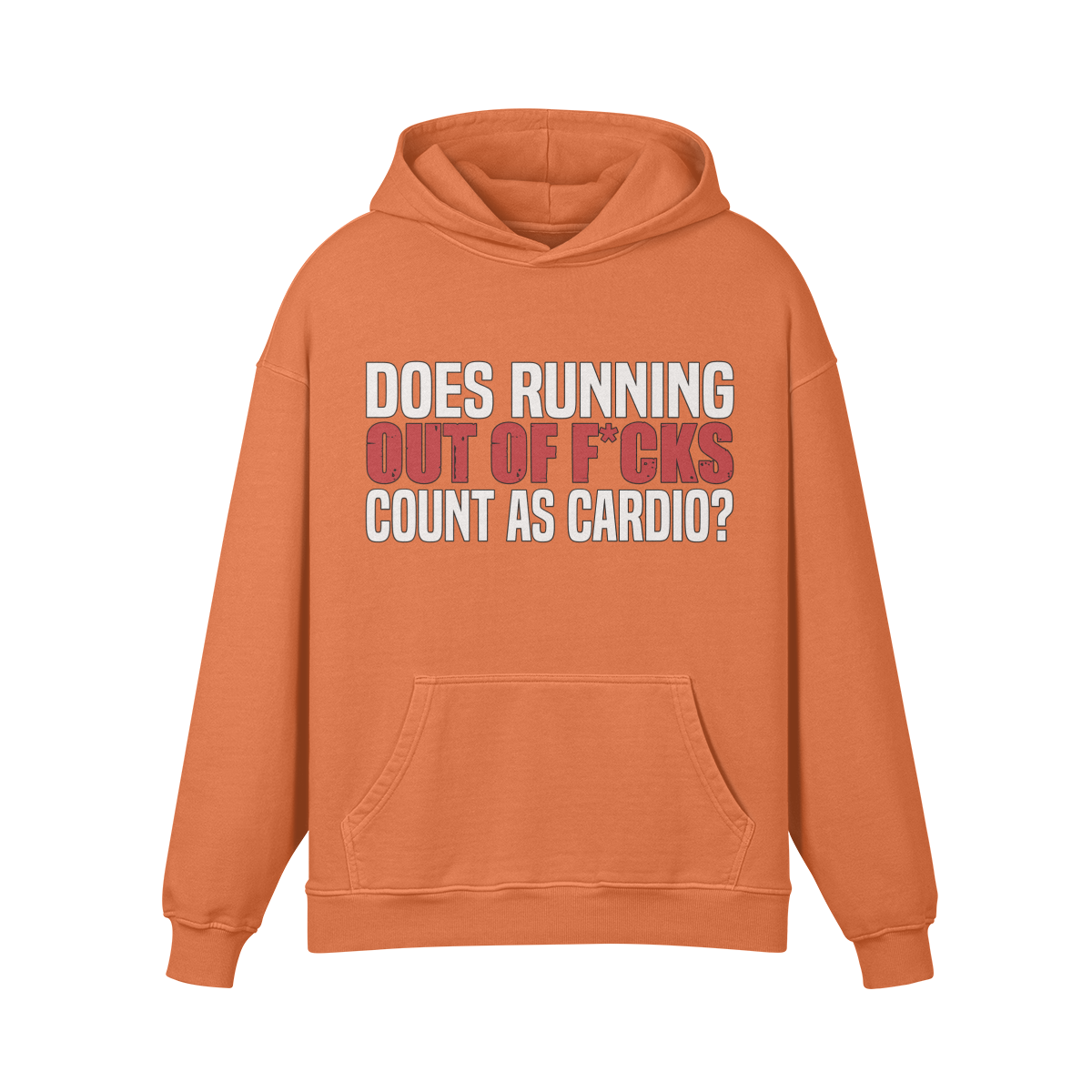 DOES RUNNING OUT OF F*CKS COUNT AS CARDIO- Oversized Hoodie-Copper Red-League of Lifters