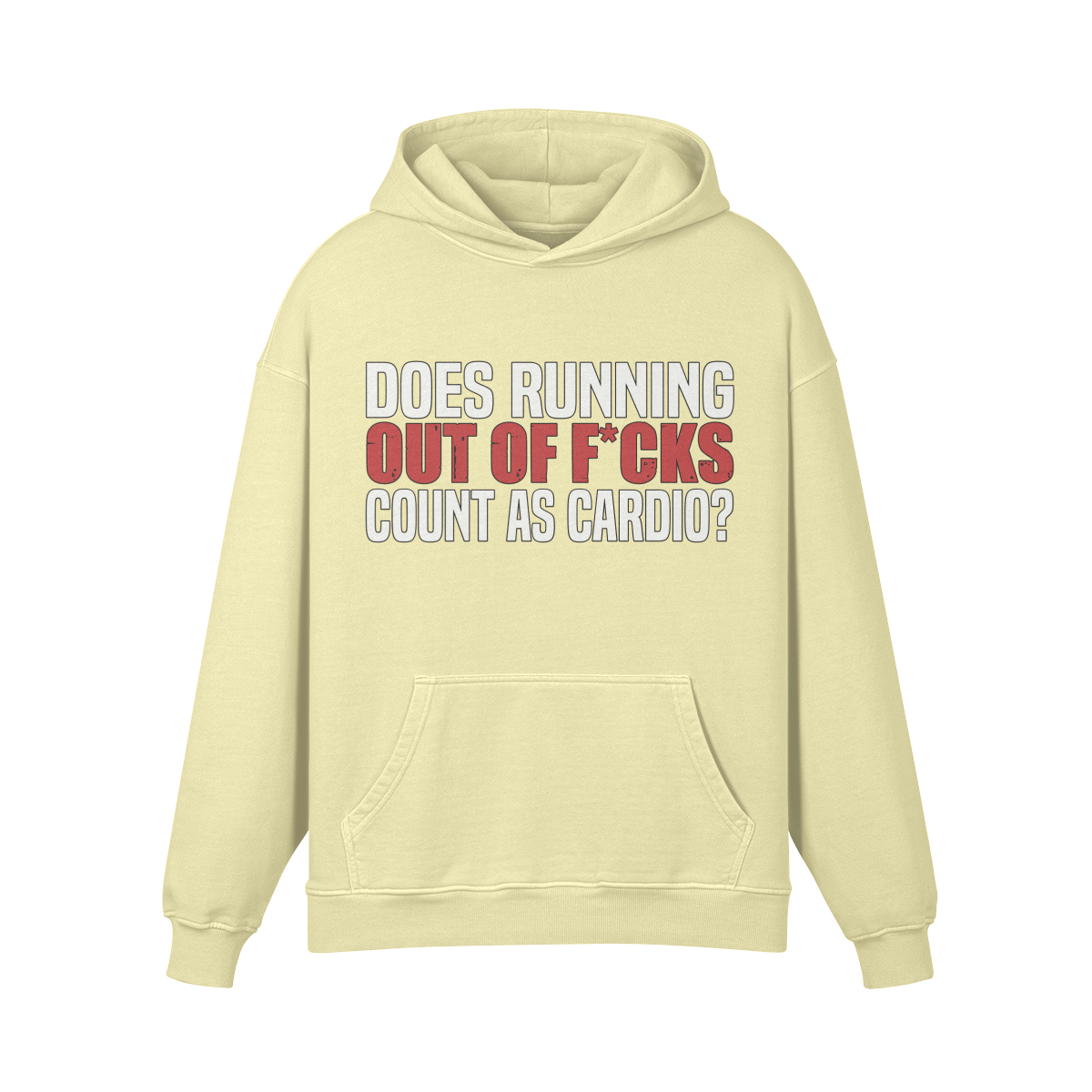 DOES RUNNING OUT OF F*CKS COUNT AS CARDIO- Oversized Hoodie-Pale Spring Bud-League of Lifters