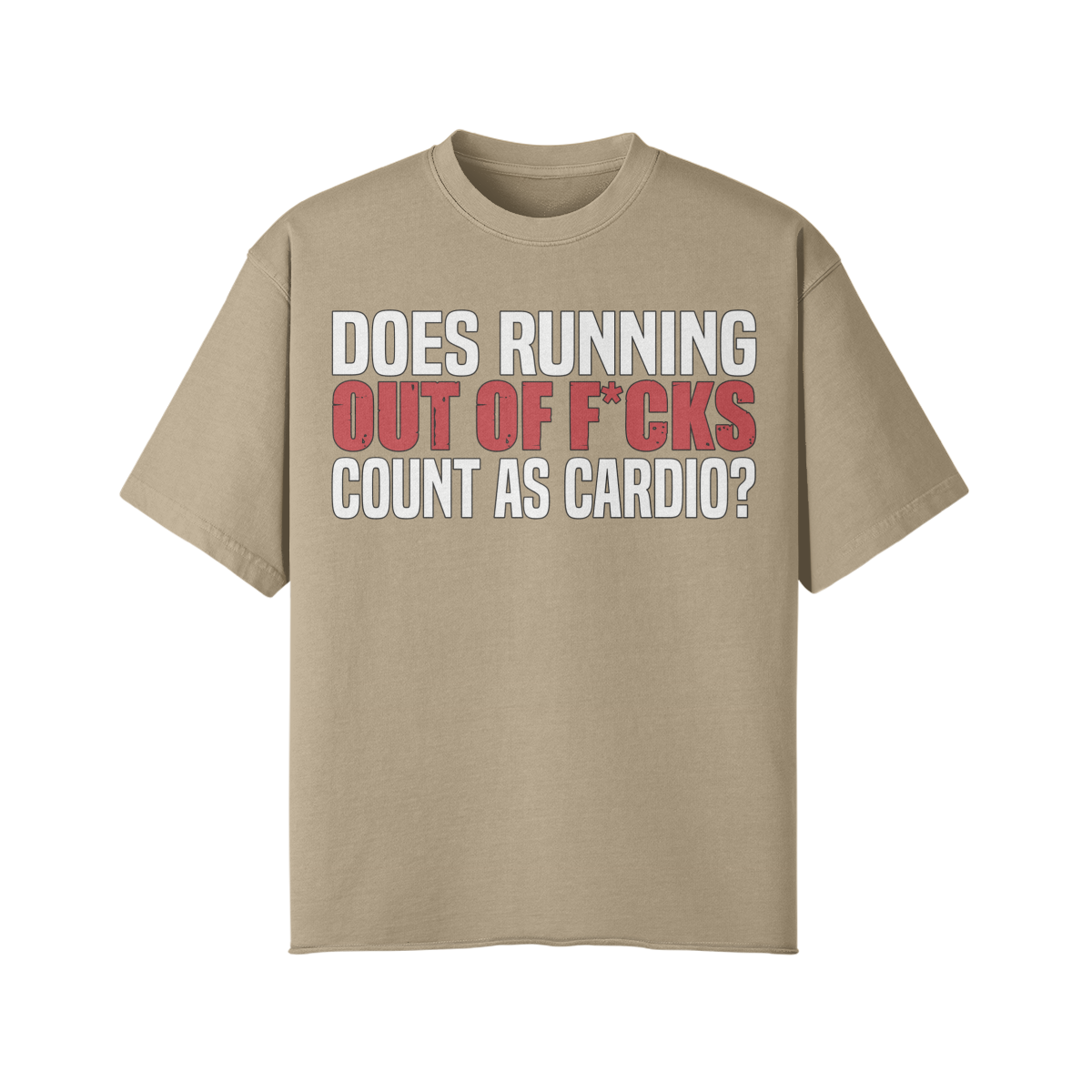 DOES RUNNING OUT OF F*CKS COUNT AS CARDIO- Pump Top-Khaki-League of Lifters