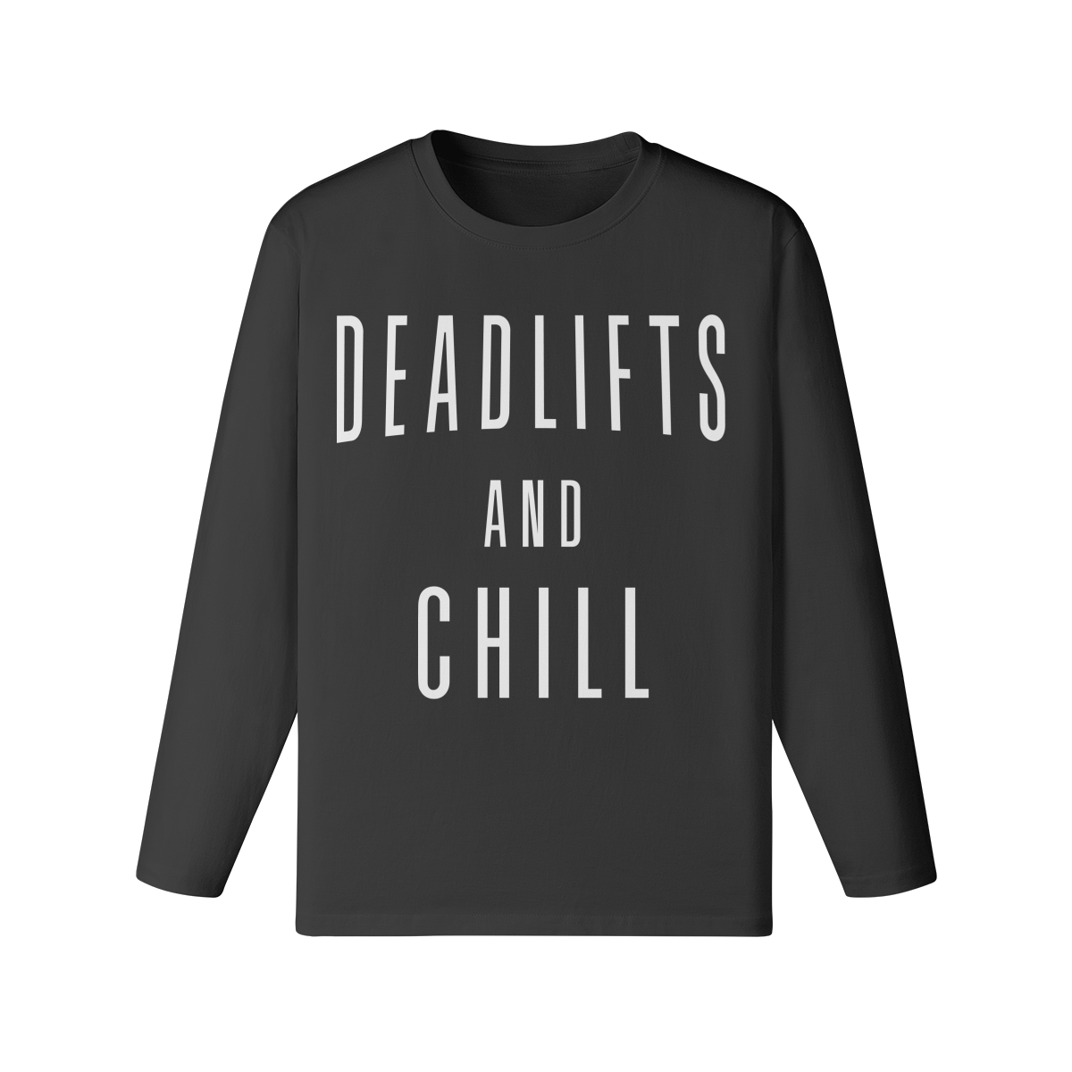 DEADLIFTS AND CHILL- Classic Long Sleeve Top-Black-League of Lifters