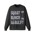 SQUATS BENCH DEADLIFT- Oversized Long Sleeve Sweatshirt-Faded Black-League of Lifters