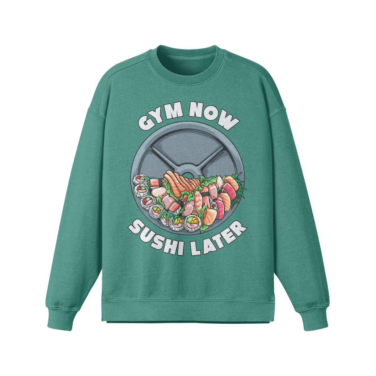 GYM NOW SUSHI LATER- Oversized Long Sleeve Sweatshirt-Wintergreen Dream-League of Lifters
