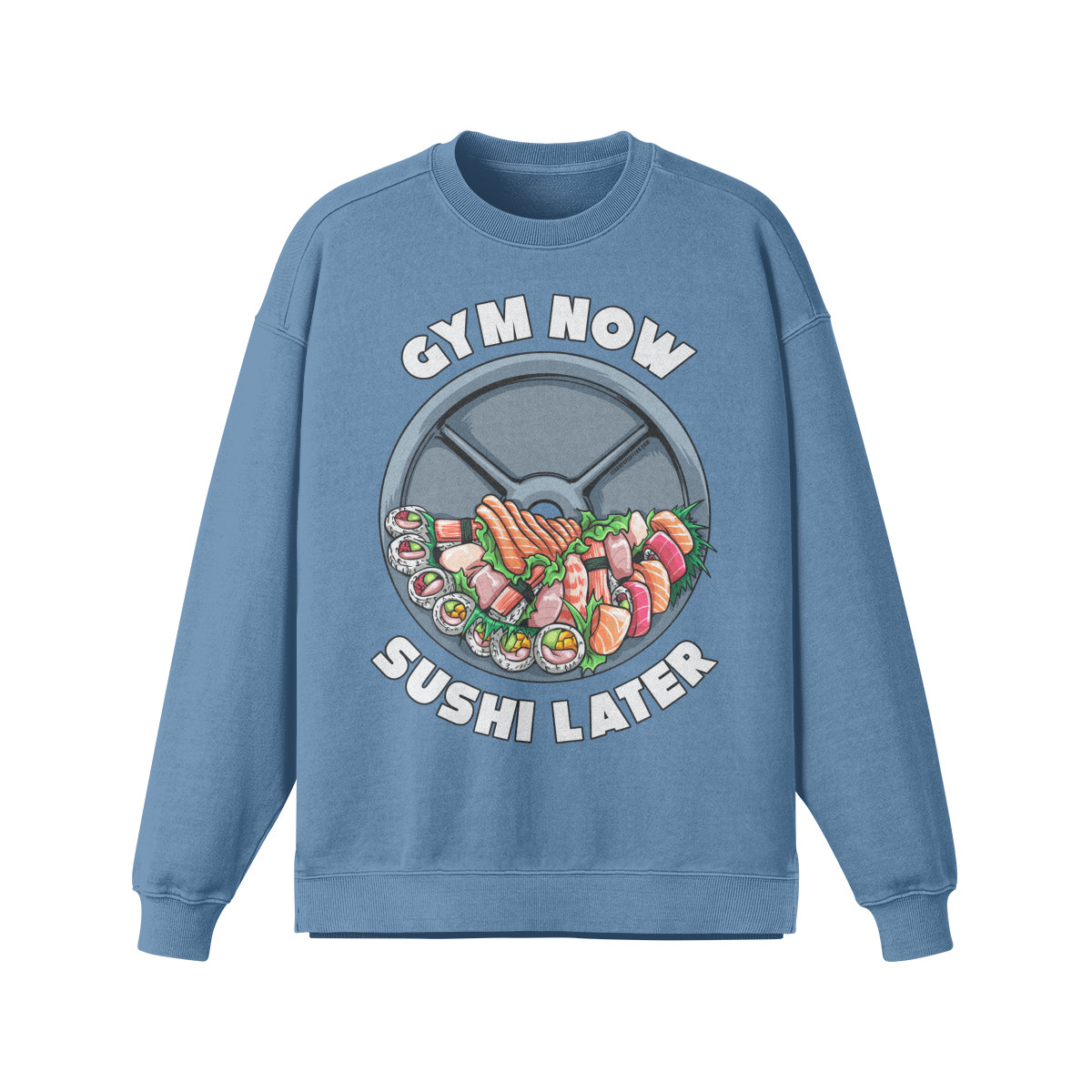 GYM NOW SUSHI LATER- Oversized Long Sleeve Sweatshirt-Slate Blue-League of Lifters