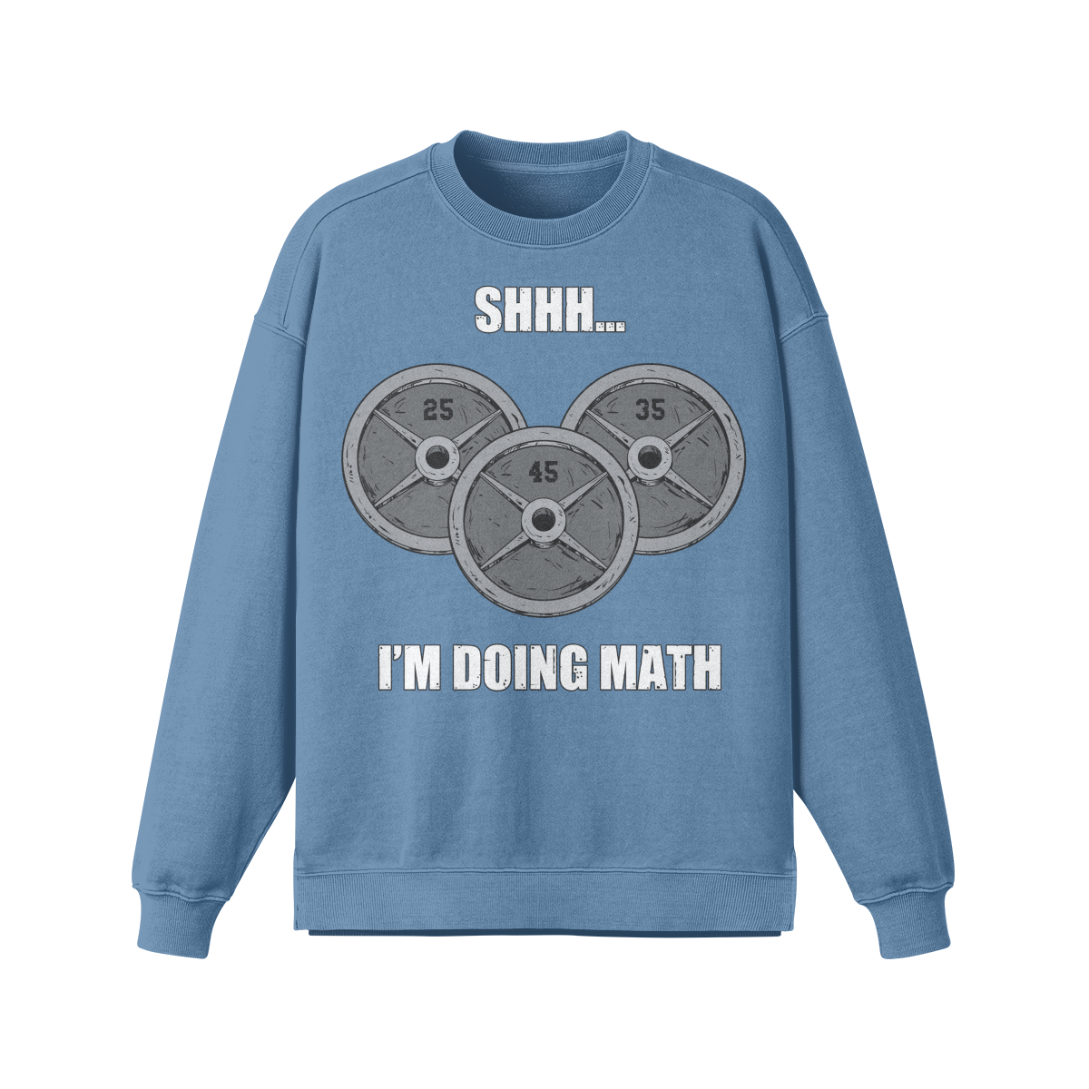 SHHH...I'M DOING MATH- Oversized Long Sleeve Sweatshirt-Slate Blue-League of Lifters