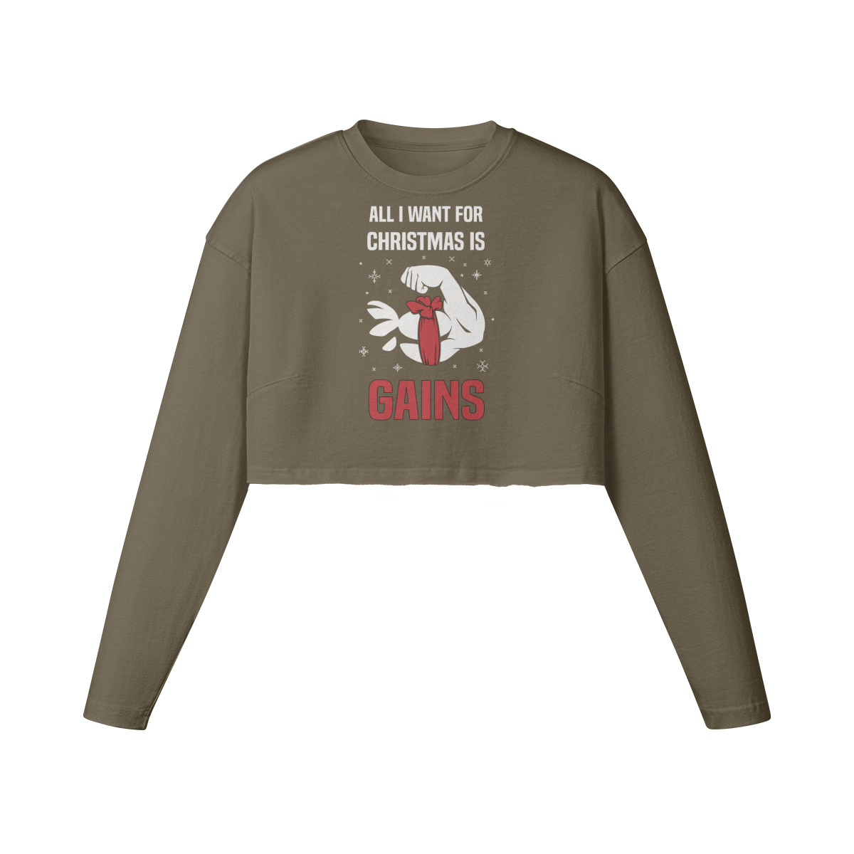 ALL I WANT FOR CHRISTMAS IS GAINS- Womens Long Sleeve Crop Top-Army Brown-League of Lifters
