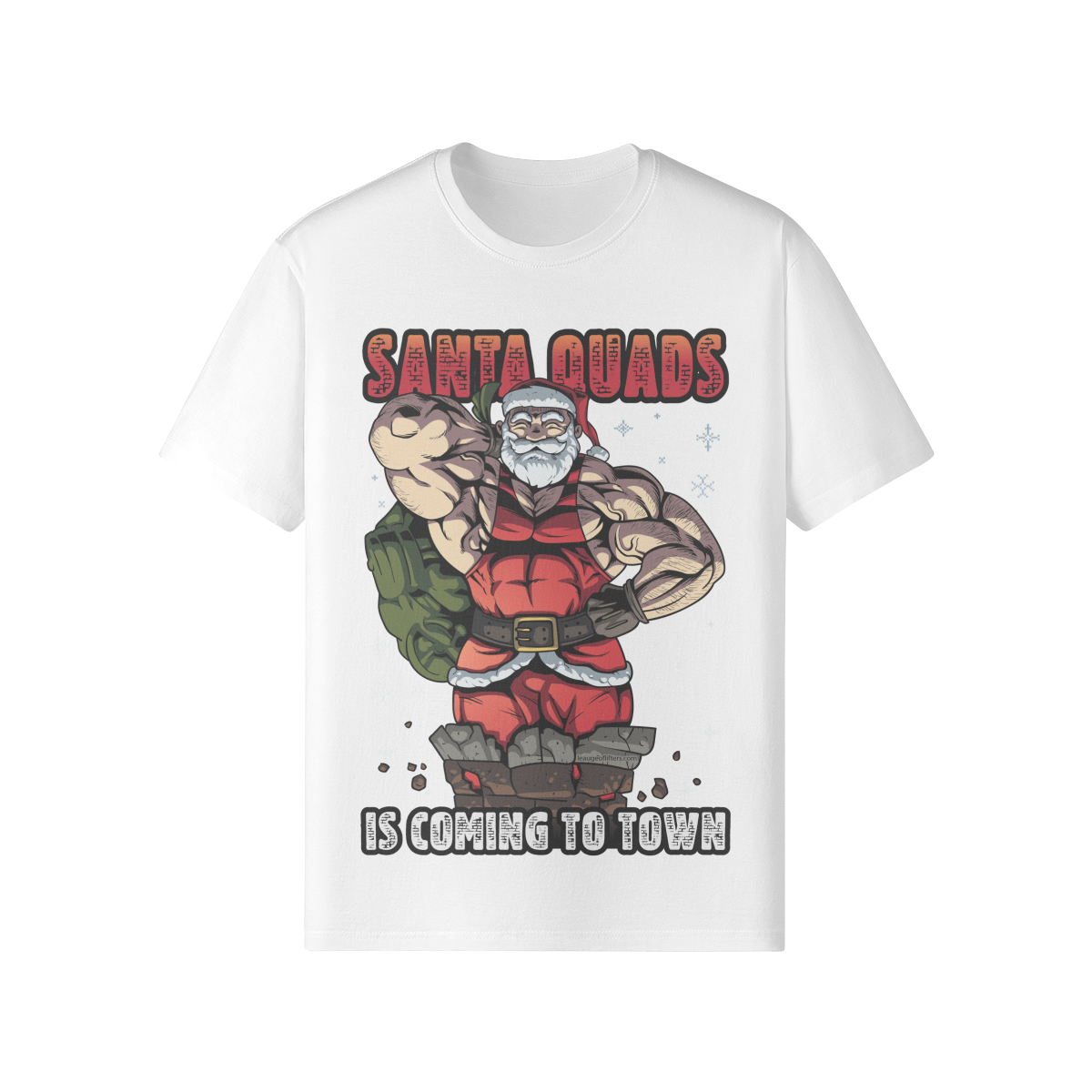 SANTA QUADS IS COMING TO TOWN- Classic T-Shirt-White-League of Lifters
