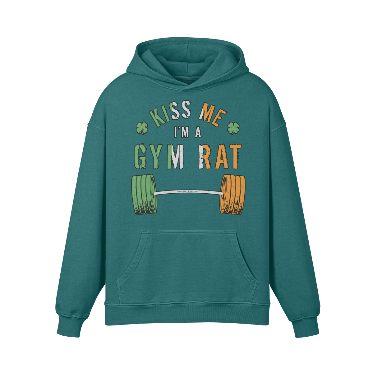 KISS ME I'M A GYM RAT- Oversized Hoodie-Blueish Green-League of Lifters