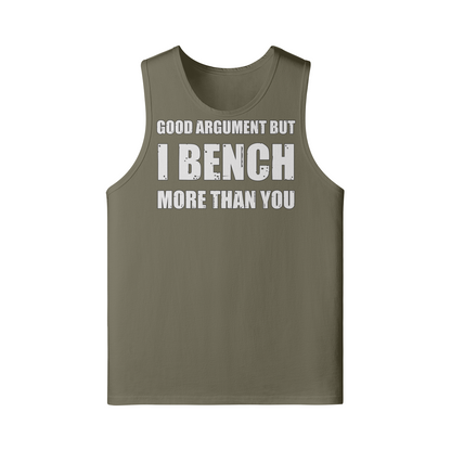 GOOD ARGUMENT BUT I BENCH MORE THAN YOU- Tank Top-Camel-League of Lifters